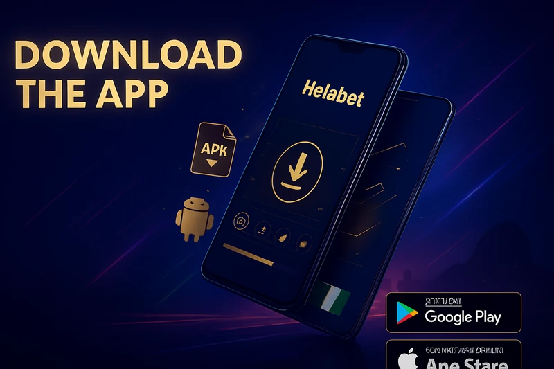 helabet app — Helabet APK Download Android Installation Guide